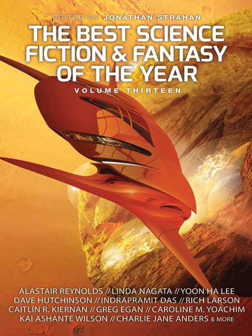 Title details for The Best Science Fiction and Fantasy of the Year, Volume Thirteen by Jonathan Strahan - Available